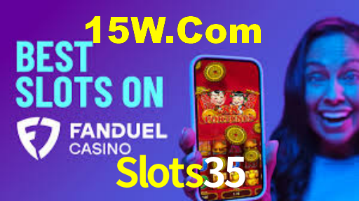 Slots35